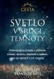 Svetlo v srdci temnoty