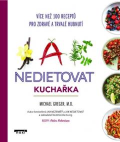 Jak nedietovat - Kuchařka