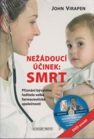 Nežádoucí účinek: Smrt + CD CZ