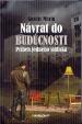 Návrat do Budúcnosti - Príbeh jedného sídliska