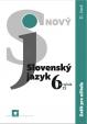 Nový Slovenský jazyk 6. ročník ZŠ (2.časť) zošit pre učiteľa