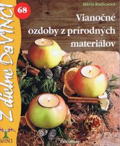 Vianočné ozdoby z prírodných materiálov - DaVINCI 68