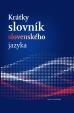 Krátky slovník slovenského jazyka ( 5.vyd.)