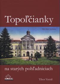 Topoľčianky na starých pohľadniciach