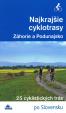 Najkrajšie cyklotrasy- Záhorie a Podunajsko