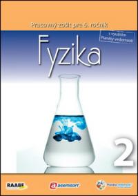 Fyzika 2 pre 6. ročník základnej školy a 1. ročník gymnázií s osemročným štúdiom