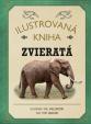 Ilustrovaná kniha: Zvieratá