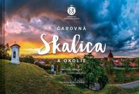 Čarovná Skalica a okolie