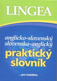 Anglicko-slovenský,slovensko-anglický praktický slovník- 3.vydanie