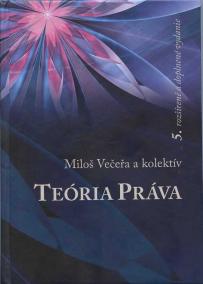 Teória práva, 5. rozšírené vydanie