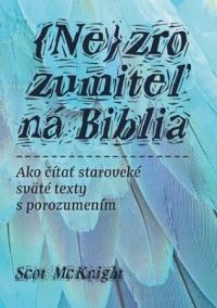 (Ne)zrozumiteľná Biblia