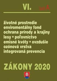 Zákony 2020 VI/A - Životné prostredie - úplné znenie k 1.1.2020