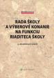 Rada školy a výberové konanie na funkciu riaditeľa školy, 2. doplnené a aktualizované vydanie