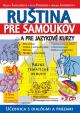 Ruština pre samoukov a jazykové kurzy + 2 CD