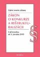 Zákon o konkurze a reštrukturalizácii - Úplné znenie zákona s účinnosťou od 1. januára 2019