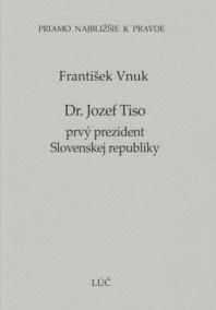 Dr. Jozef Tiso - prvý prezident Slovenskej republiky (46)