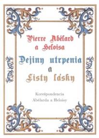 Dejiny utrpenia a listy lásky