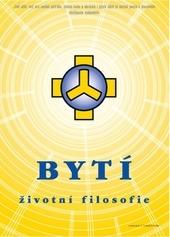 BYTÍ - životní filosofie