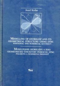 Modelovanie georeliéfu a jeho geometrickej štruktúry pomocou DTM