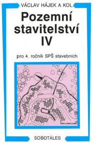 Pozemní stavitelství IV pro 4. ročník SPŠ stavebních