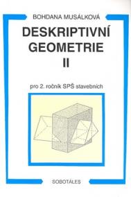 Deskriptivní geometrie II. pro 2.r. SPŠ stavební