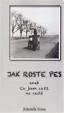 Jak roste pes