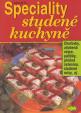 Speciality studené kuchyně