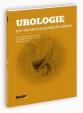 Urologie pro všeobecné praktické lékaře