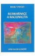 Reinkarnace a racionalita