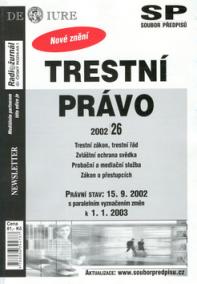 Trestní právo Právní stav k 15.9.2002