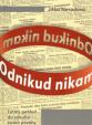 Odnikud nikam