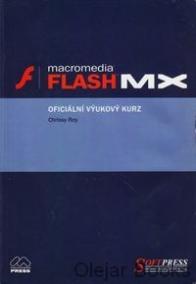 Flash MX oficiální výukový kurz