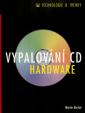 Vypalování CD Hardware