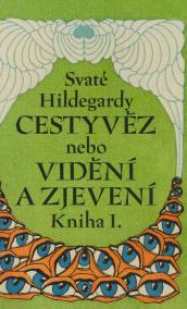 Svaté Hildegardy Cestyvěz