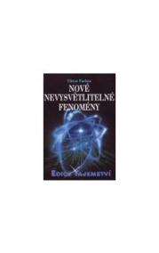 Nové nevysvětlitelné fenomény