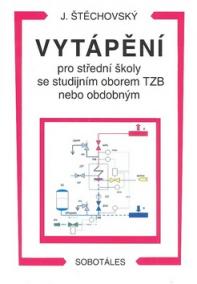 Vytápění pro SŠ se studijním oborem TZB nebo obdobným
