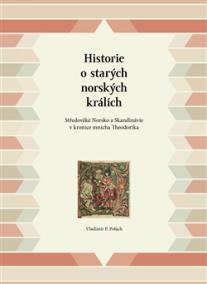 Historie o starých norských králích