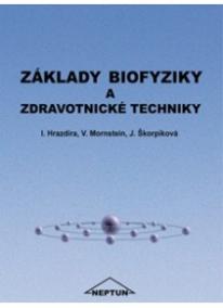 Základy biofyziky a zdravotnické techniky