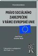 Právo sociálního zabezpečení v rámci EU