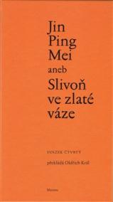 Jin Ping Mei aneb Slivoň ve zlaté váze