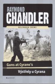 Výstřely u Cyrana/Guns at Cyrano´s