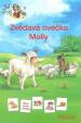 Zvědavá ovečka Molly