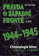Pravda o západní frontě 1944-1945 (2. část)