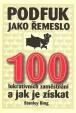 Podfuk jako řemeslo - 100 lukrativních zaměstnání a jak je získat