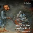 Andělé na Zemi / Angels on Earth