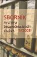 Sborník Archivu bezpečnostních složek 6/2008