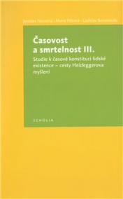 ČASOVOST A SMRTELNOST III.