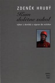 Kam dolétne sokol