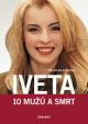 Iveta - 10 mužů a smrt