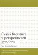 Česká literatura v perspektivách genderu